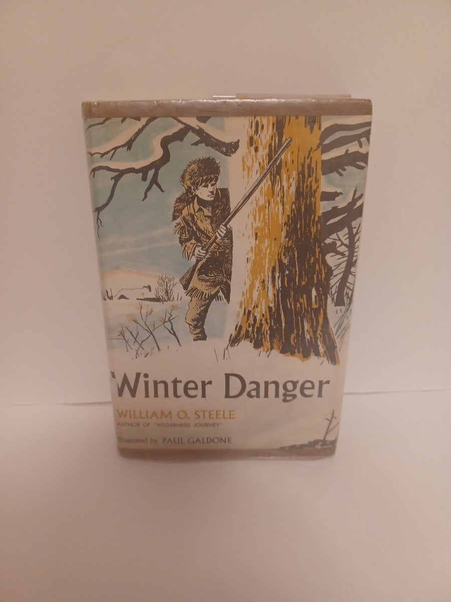 Winter Danger: A Mountain Folk Survival Story About a Father and Son for Kids by William O. Steele