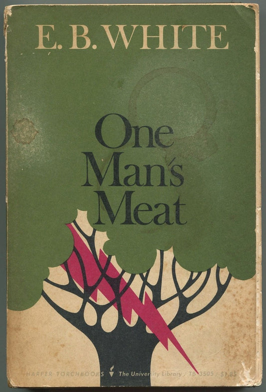 One Man's Meat by Elwyn Brooks White