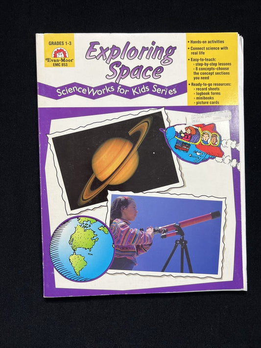 Exploring Space, Grades 1-3 (Scienceworks for Kids series) by Evan-Moor Educational Publishers