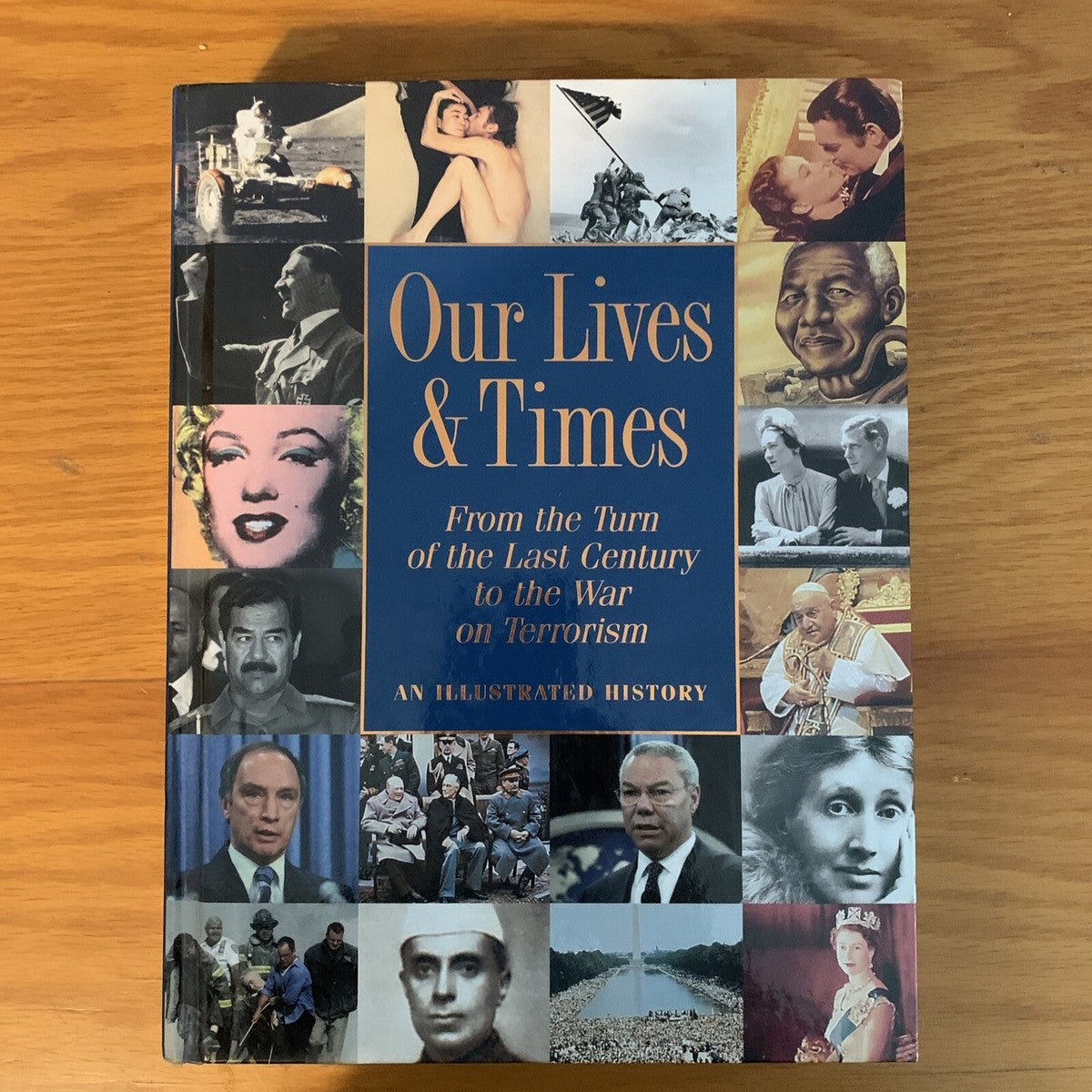 Our Lives and Times by Incorporated World Publications