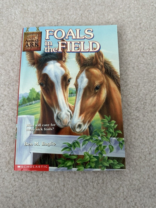 Foals in the Field (Animal Ark Series #24) by Ben M Baglio