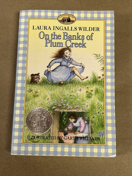 On the Banks of Plum Creek by Laura Ingalls Wilder
