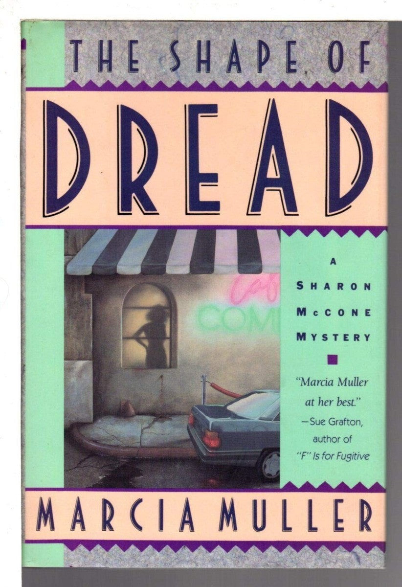 The Shape of Dread by Marcia Muller