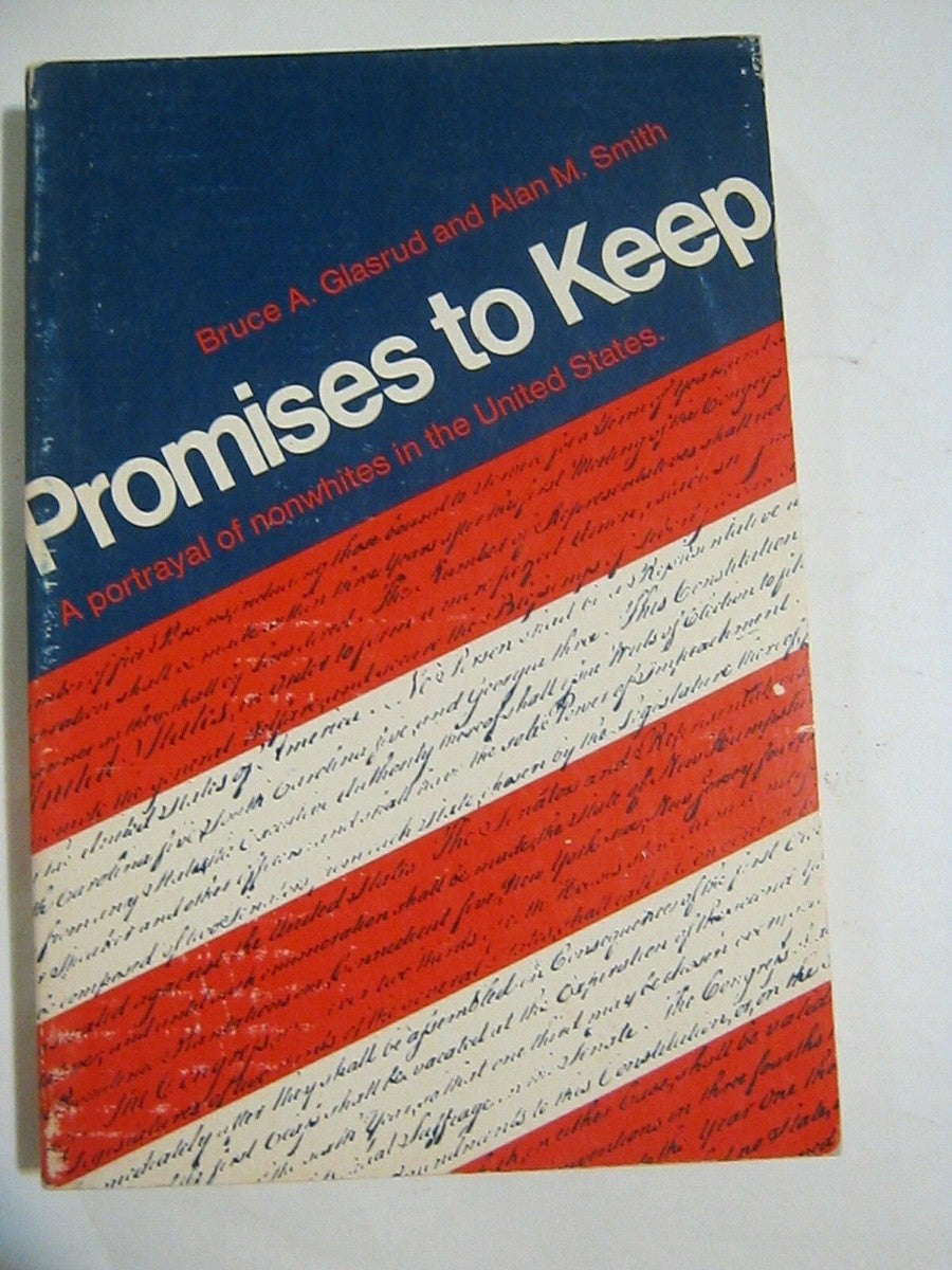 Promises to Keep by Bruce A. Glasrud