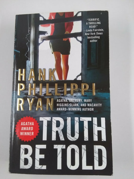 Truth Be Told: A Jane Ryland Novel  by Hank Phillippi Ryan