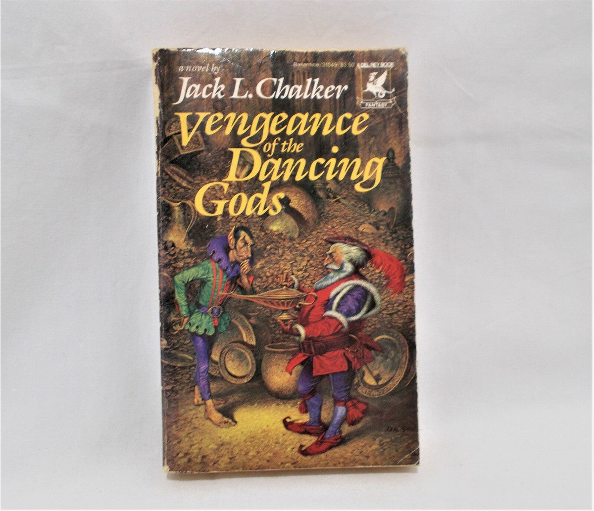 Vengeance of the Dancing Gods by Jack L. Chalker