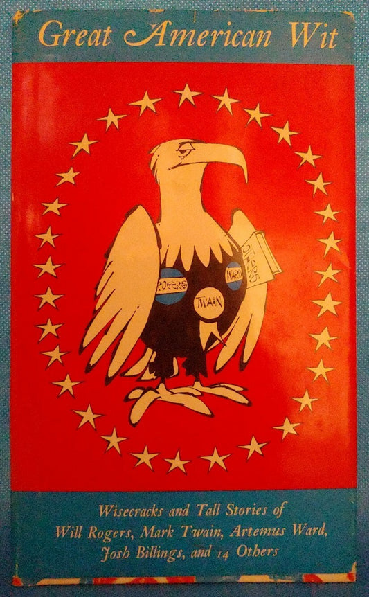Great American Wit by William R. Webb