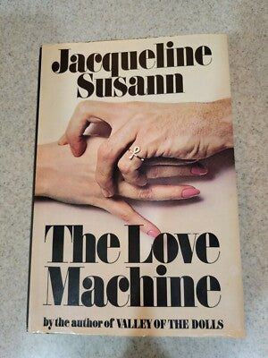 The Love Machine by Jacqueline Susann