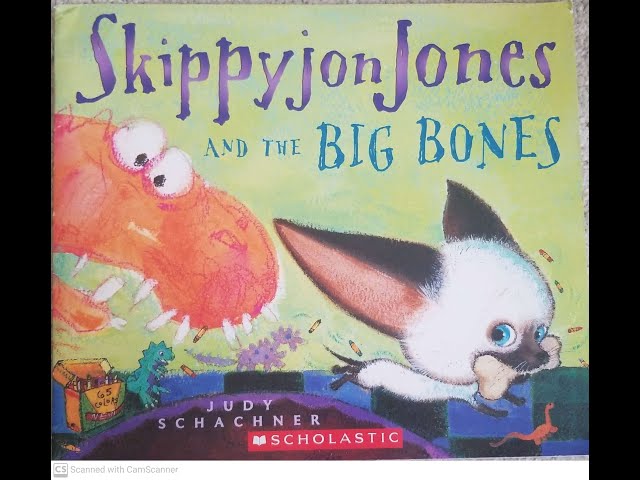 Skippyjon Jones and the Big Bones by Judy Schachner
