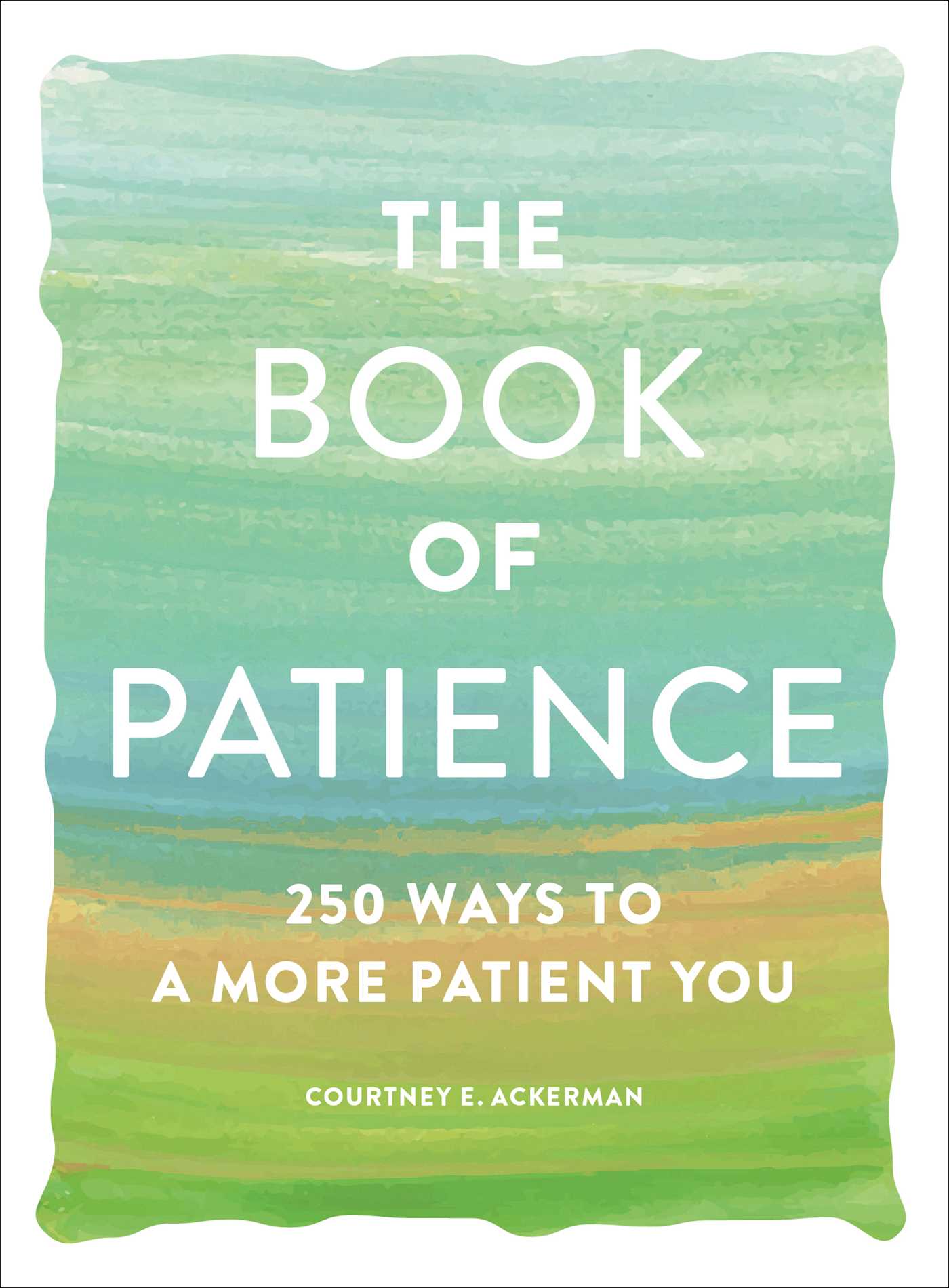 The Book of Patience by Courtney E. Ackerman