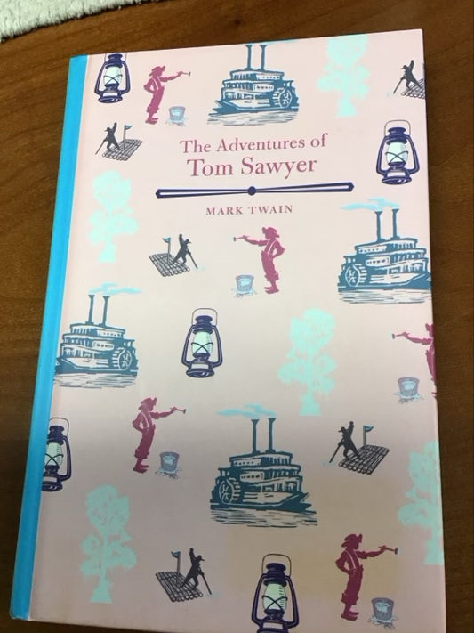 The Adventures of Tom Sawyer by Mark Twain