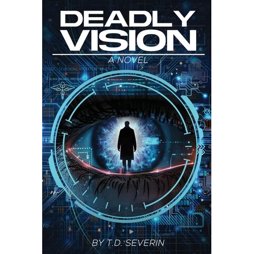 Deadly Vision