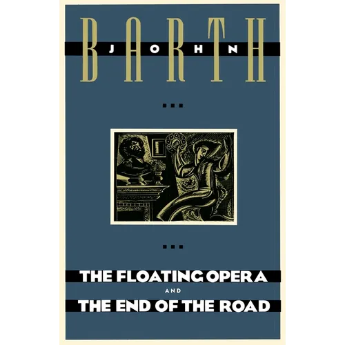 The Floating Opera and the End of the Road