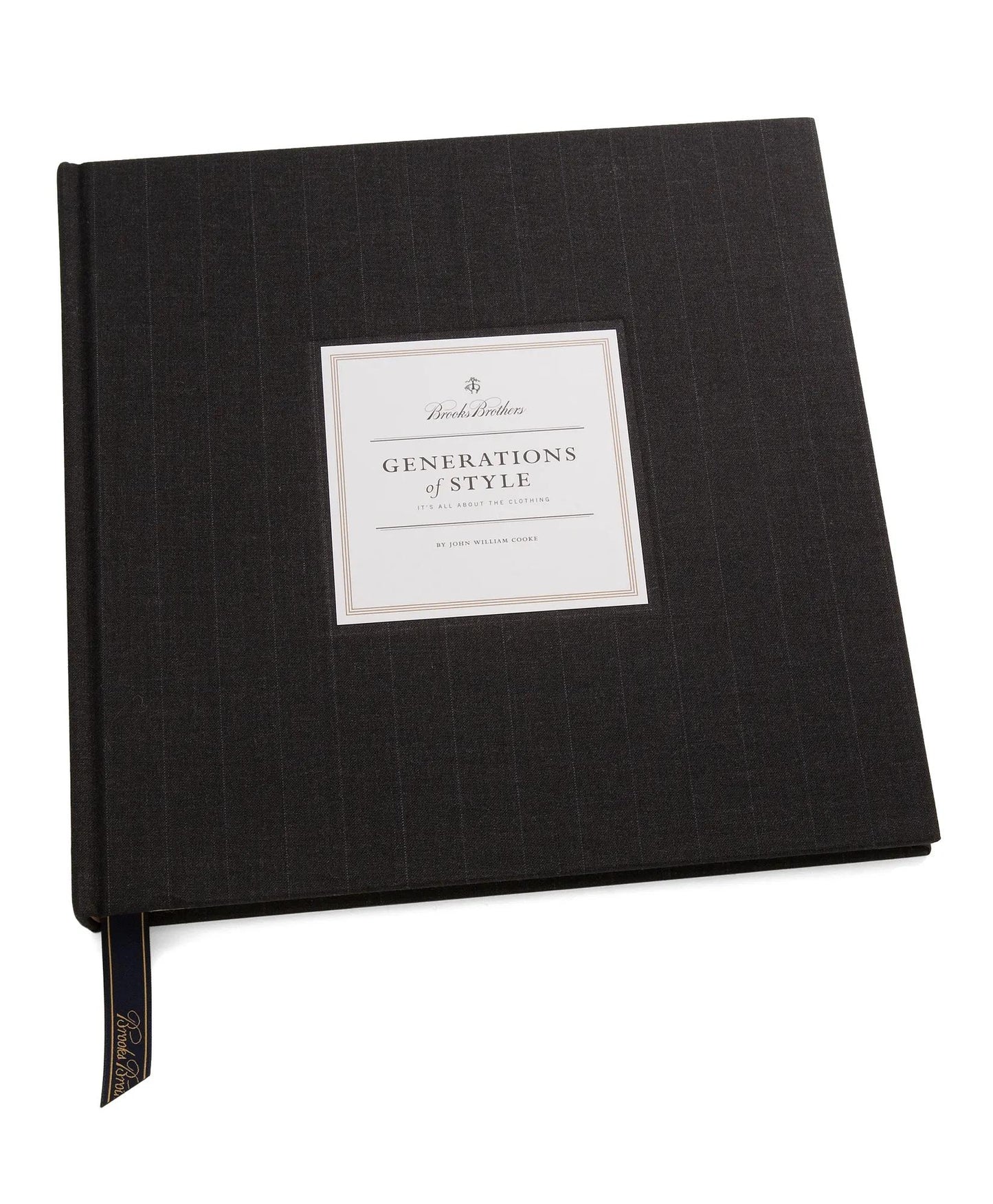 Brooks Brothers. Generations of Style. It's All About the Clothing. 2003. Cloth. by John William Cooke