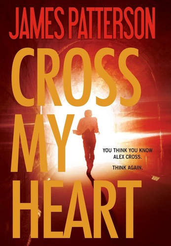 Cross My Heart by James Patterson
