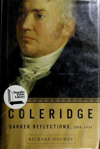 Coleridge by Richard Holmes