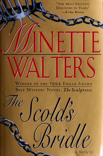 The Scold's Bridle by Minette Walters
