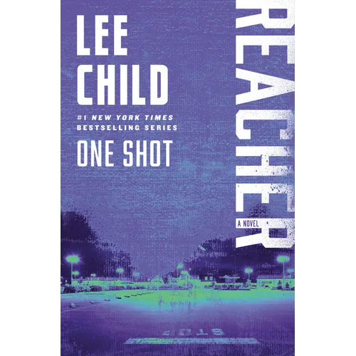 One Shot: A Reacher Novel