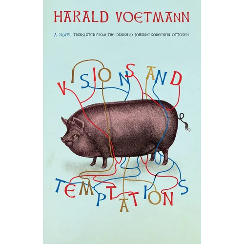 Visions and Temptations